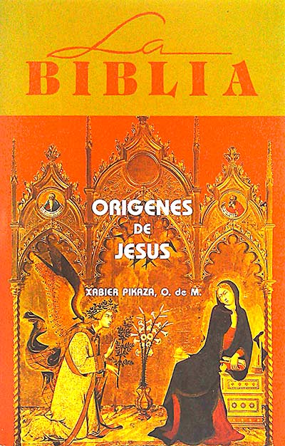 Nuevos horizontes, 18: La Biblia. Orígenes de Jesús