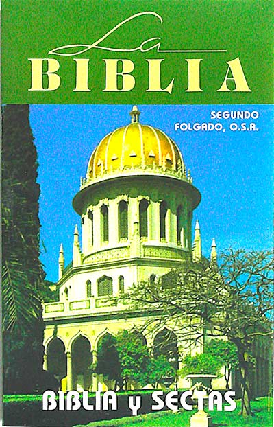 Nuevos Horizontes, 36: Biblia y sectas