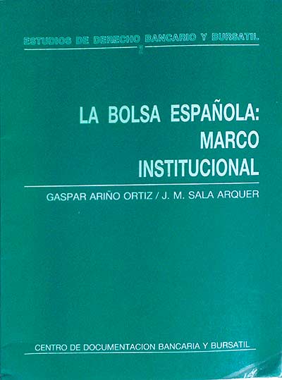 La bolsa española: Marco institucional