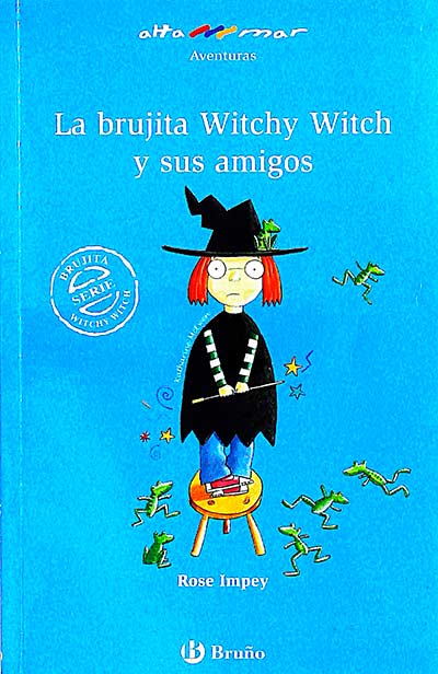 La bruja Witchy Witch y sus amigos
