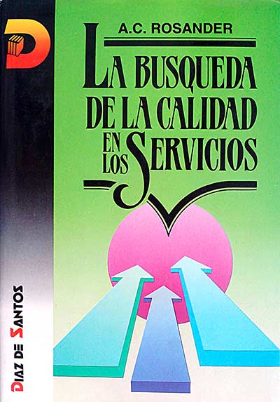 La búsqueda de la calidad en los servicios