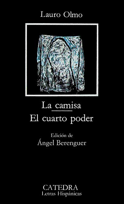 La camisa. El cuarto poder