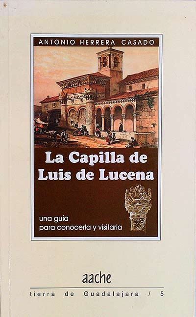 La capilla de Luis de Lucena
