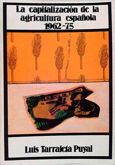 La Capitalización de la agricultura española, 1962 - 1975