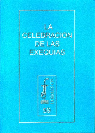 La celebración de las exequias