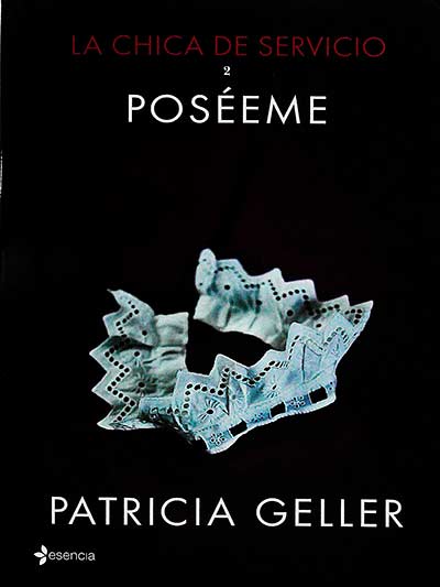 La chica de servicio 2: Poséeme