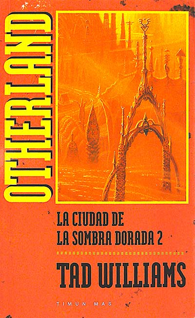 La ciudad de la sombra dorada 2