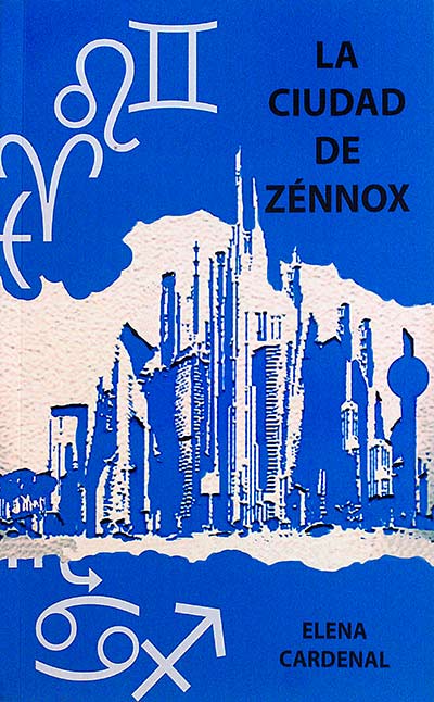 LA CIUDAD DE ZÉNNOX