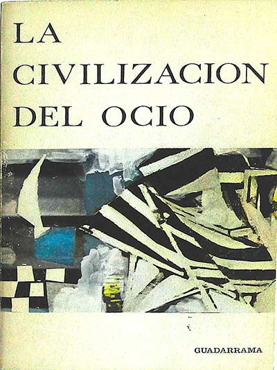 La civilización del ocio