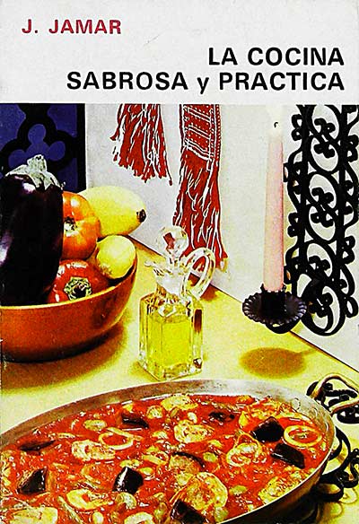 La cocina sabrosa y práctica 