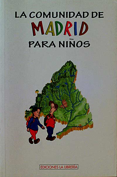 La Comunidad de Madrid para niños