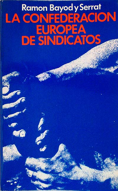 La confederación Europea de sindicatos 
