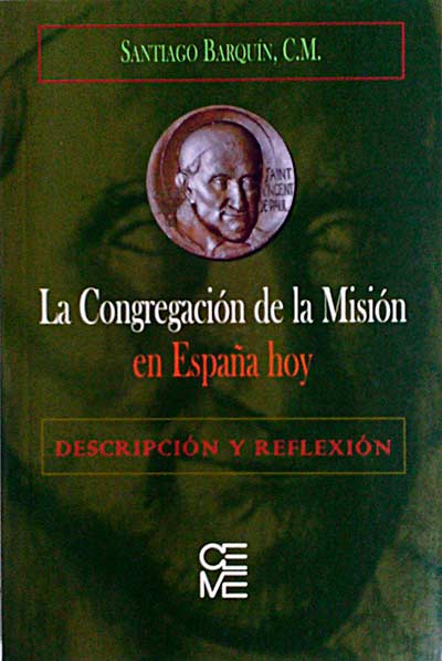 La Congregación de la misión en España hoy