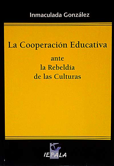 La cooperación educativa ante la rebeldía de las culturas