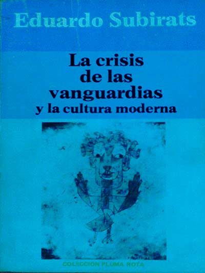 La crisis de las vanguardias y la cultura moderna