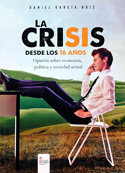 La crisis desde los 16 años