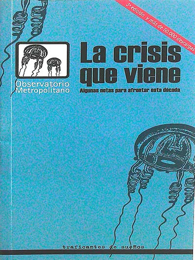 La crisis que viene: algunas notas para afrontar esta década