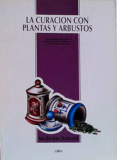 La curación con plantas y arbustos