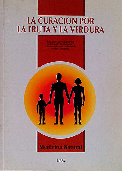La curación por la fruta y la verdura