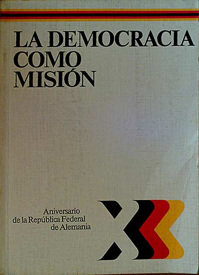 La democracia como misión