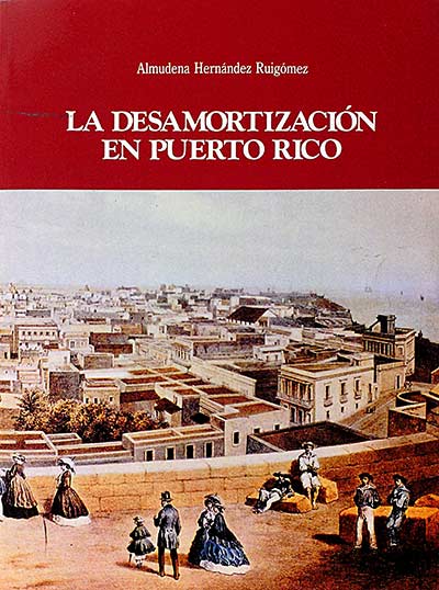 La desamortización en Puerto Rico