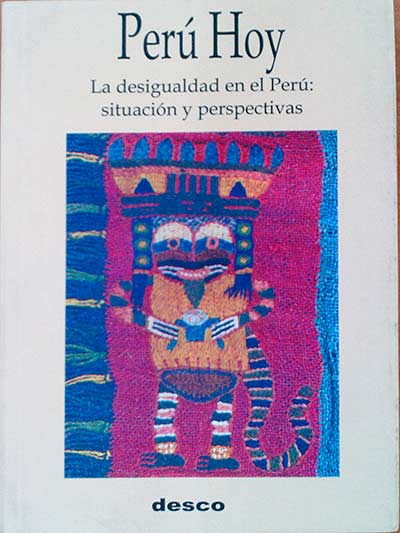 La desigualdad en el Perú: situación y perspectivas