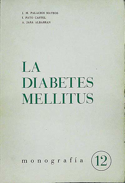 La diabetes mellitus
