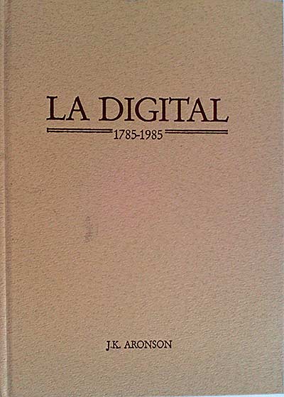 La digital. 1785-1985