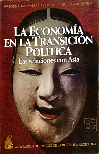 La Economia en la Transicion Politica. Las Relaciones con Asia