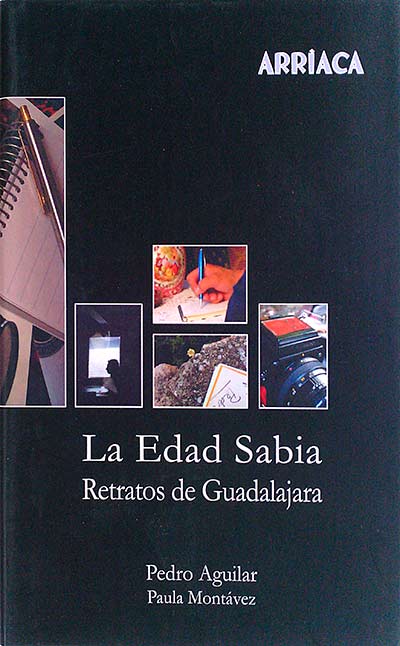 La edad sabia. Retratos de Guadalajara 