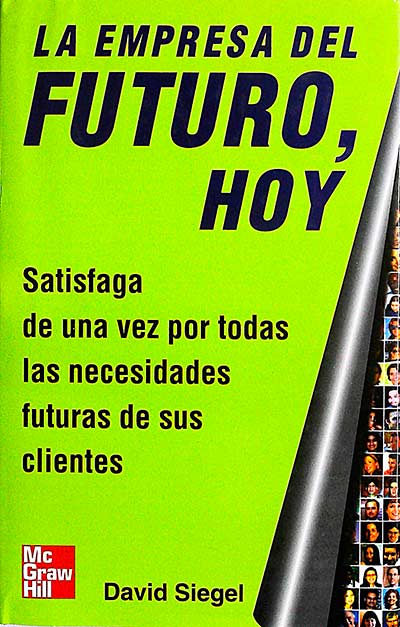 La empresa del futuro, hoy