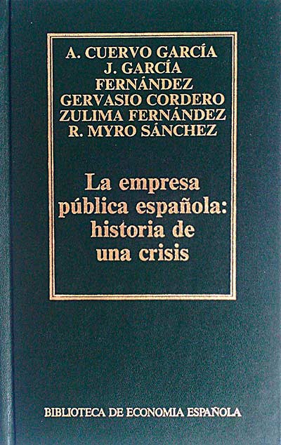 La empresa pública española: historia de una crisis