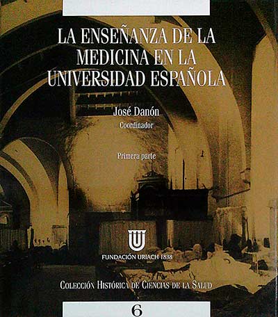 La enseñanza de la medicina en la Universidad Española. Primera parte. 6
