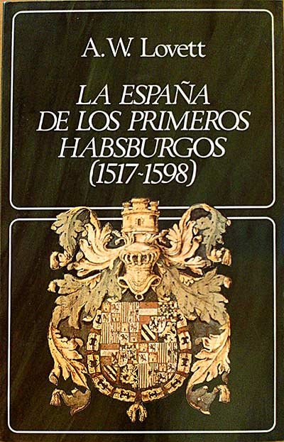 La España de los primeros Hasburgos (1517-1598)