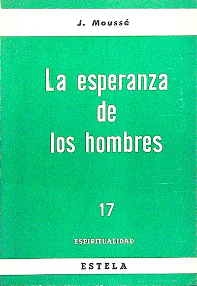 La esperanza de los hombres