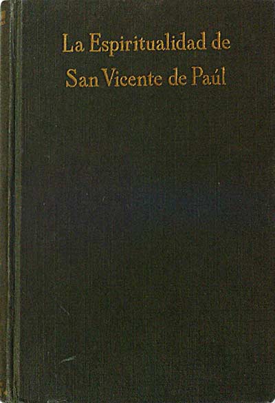 La espiritualidad de San Vicente de Paul