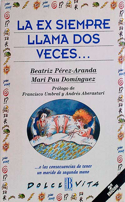 La ex siempre llama dos veces