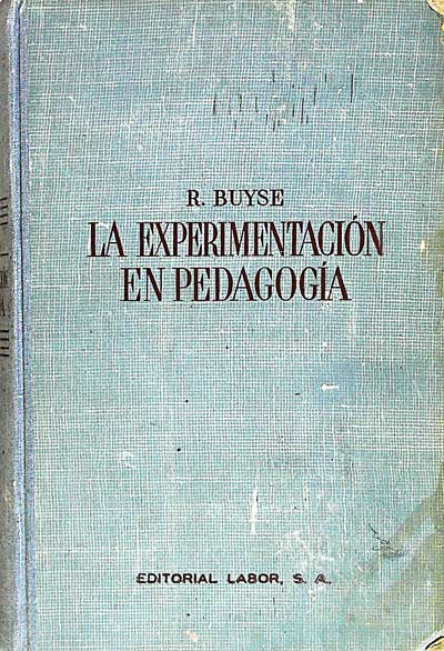 La experimentación en pedagogía 