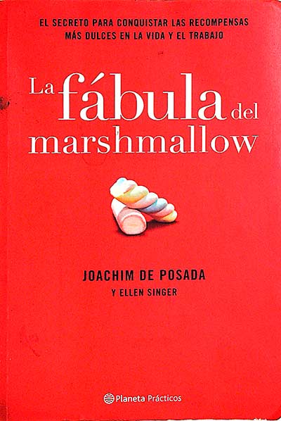 La fábula del marshmallow