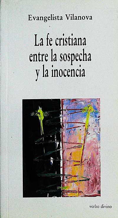 La fe cristiana entre la sospecha y la inocencia