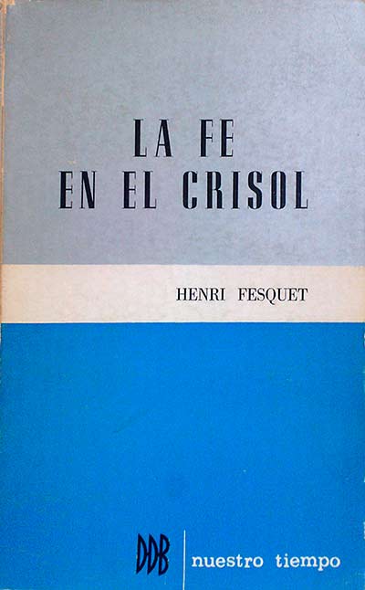 La fe en el crisol