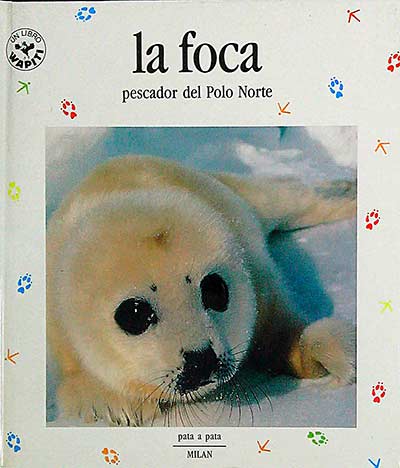 La foca. Pescador del Polo Norte