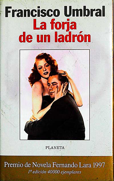 La forja de un ladrón