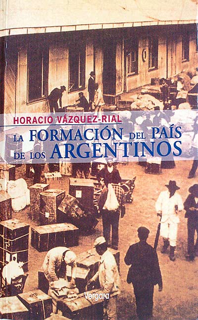 La formación del país de los Argentinos 