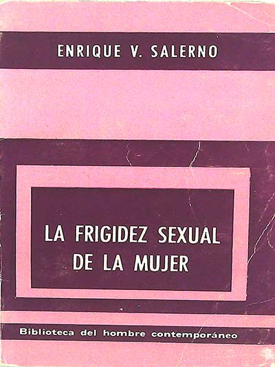 La frigidez sexual de la mujer