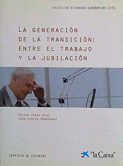 La generación de la transición: Entre el trabajo y la jubilación