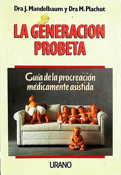 La generación probeta