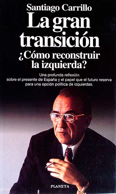 La gran transición. ¿Cómo reconstruir la izquierda?