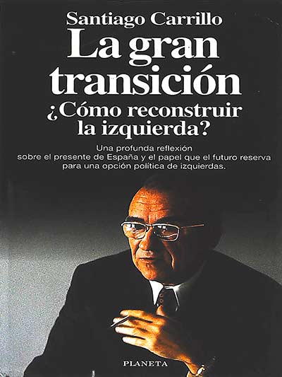 La gran transición ¿Cómo reconstruir la izquierda?