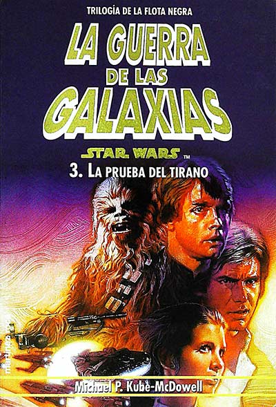 La guerra de las Galaxias 3. La prueba del tirano